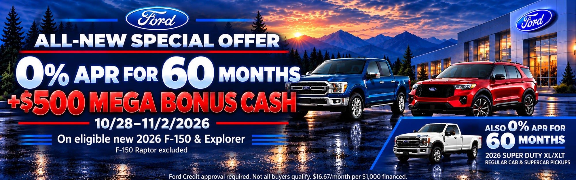 Ford offers 0% APR for 60 months plus $500 Mega Bonus Cash o